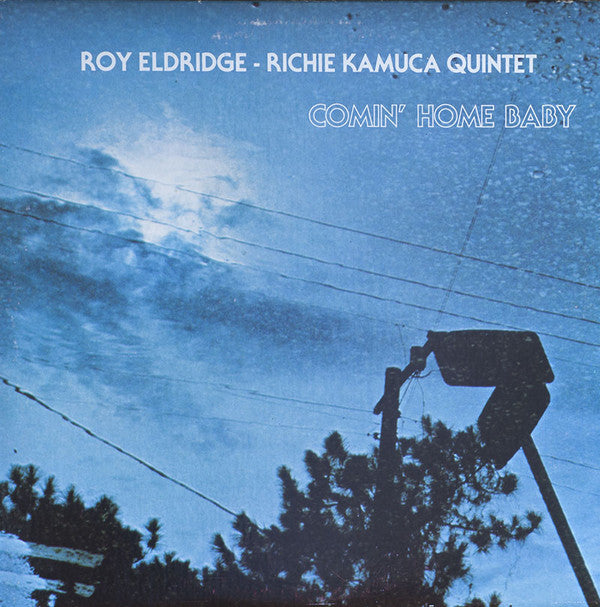 Roy Eldridge - Richie Kamuca Quintet : Comin' Home Baby (LP, Album)