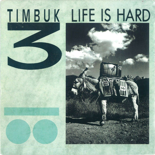 Timbuk 3 : Life Is Hard (7")