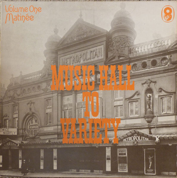 Various : Music Hall To Variety Volume One (Matinée) (LP, Comp, Mono, Gat)