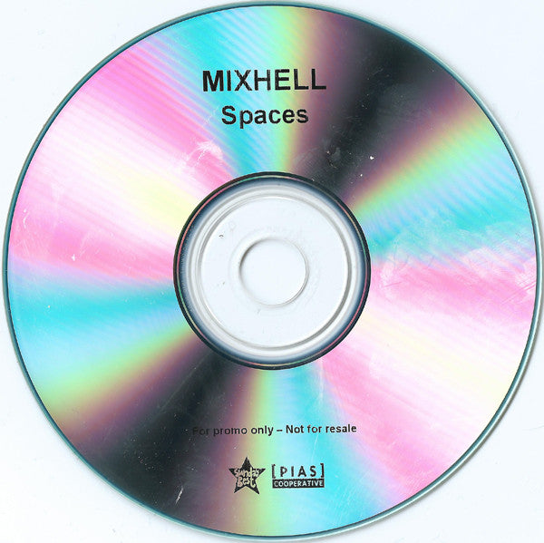 Mixhell : Spaces (CDr, Album, Promo)