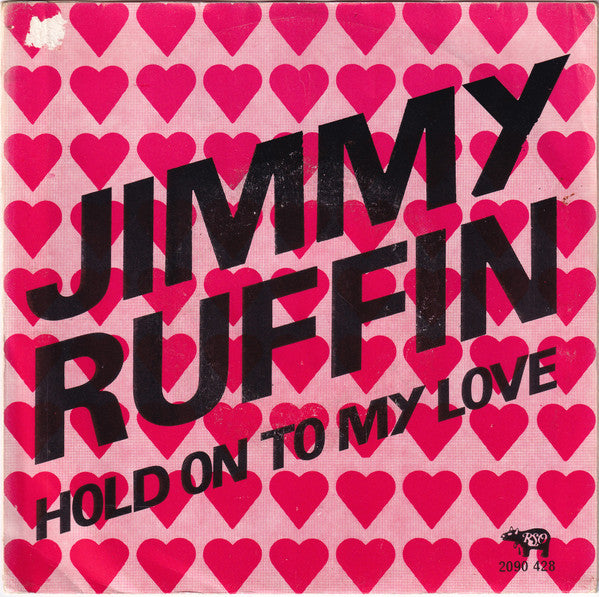 Jimmy Ruffin : Hold On To My Love (7", Single)