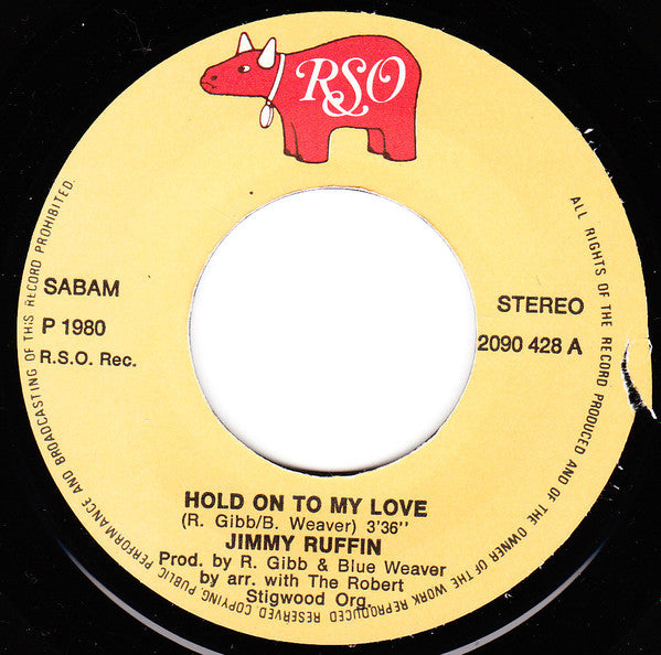 Jimmy Ruffin : Hold On To My Love (7", Single)