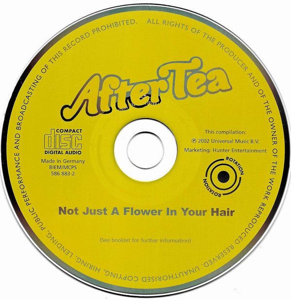 After Tea : Not Just A Flower In Your Hair (CD, Comp, RE)