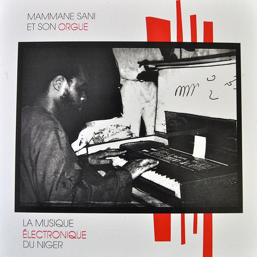 Mammane Sanni Abdoulaye : La Musique Électronique Du Niger (LP, Ltd, RP)
