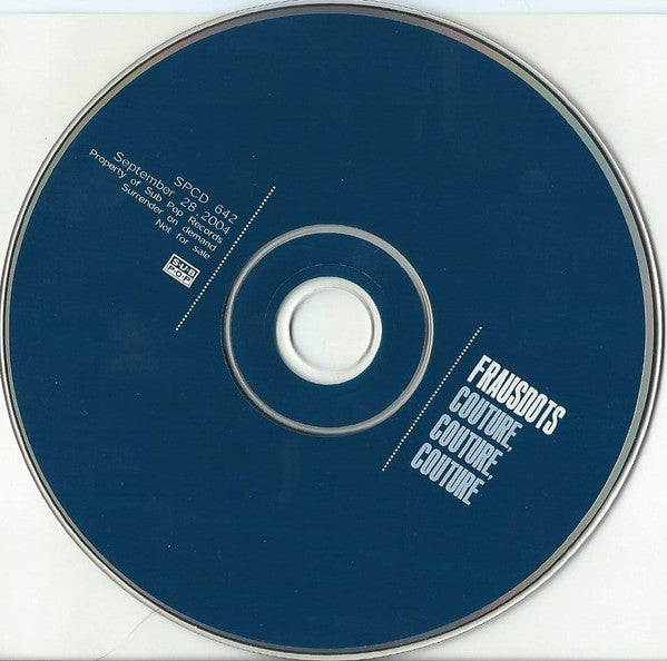 Frausdots : Couture, Couture, Couture (CD, Advance, Album, Promo)