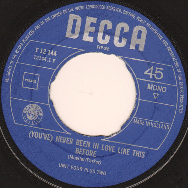 Unit Four Plus Two : (You've) Never Been In Love Like This Before / Tell Somebody You Know (7", Single, Mono)