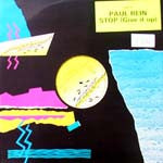 Paul Rein : Stop (Give It Up) (12")