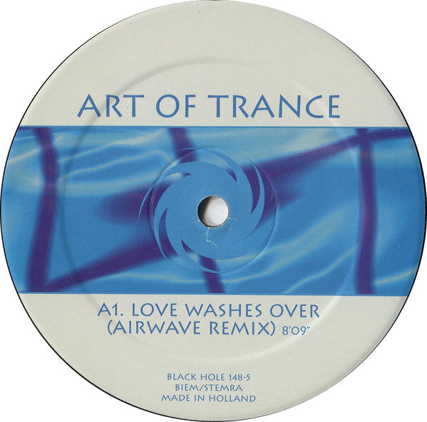 Art Of Trance : Love Washes Over (12")