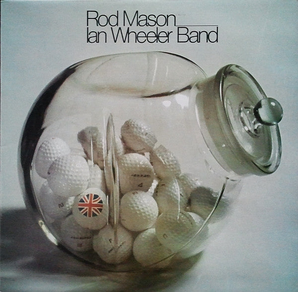 Rod Mason-Ian Wheeler Band : Rod Mason Ian Wheeler Band (LP)