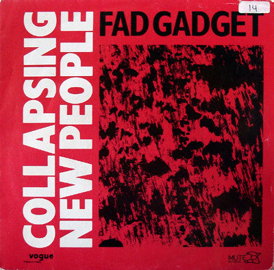 Fad Gadget : Collapsing New People (7", Single)
