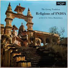 Deben Bhattacharya : Religions Of India (LP)