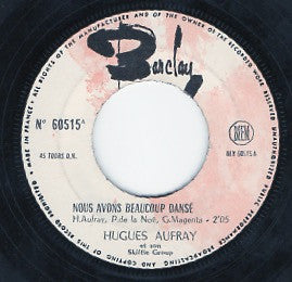 Hugues Aufray Et Son Skiffle Group : Nous Avons Beaucoup Dansé (7", Single)