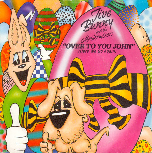 Jive Bunny And The Mastermixers : Over To You John (Here We Go Again) (7")