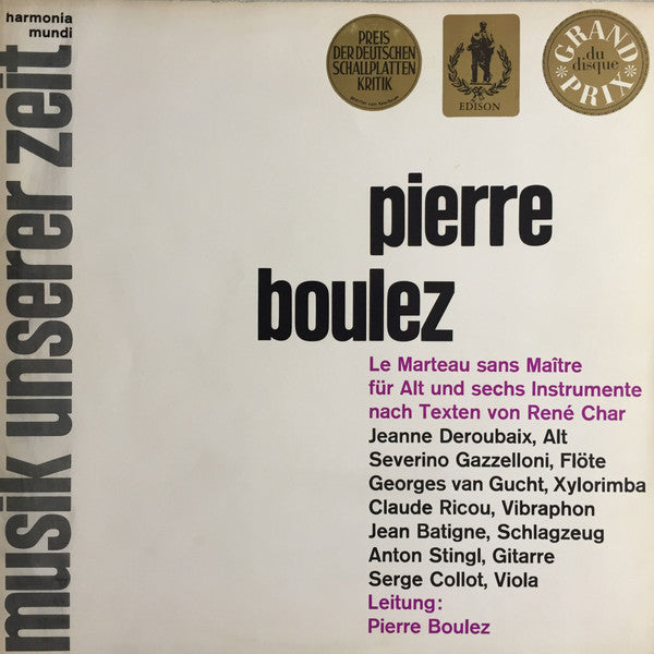 Pierre Boulez : Le Marteau Sans Maître (LP)
