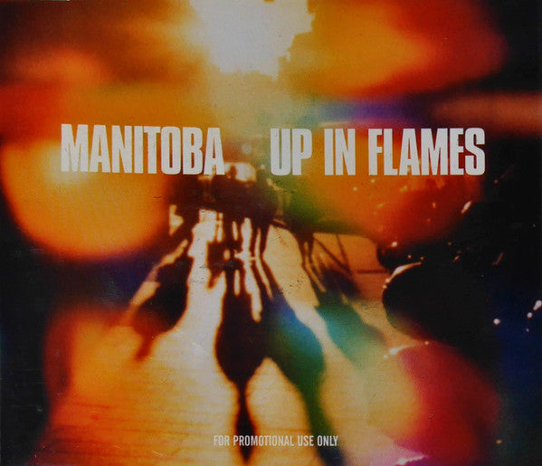 Manitoba : Up In Flames (CD, Album, Promo)