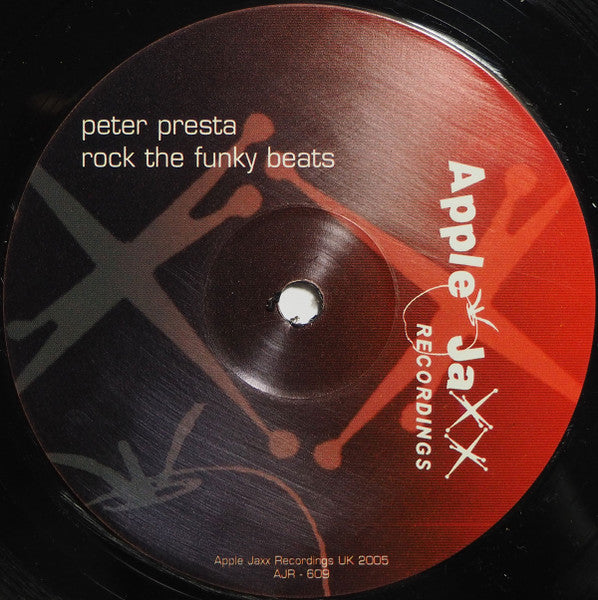 Peter Presta : Rock The Funky Beats (12")