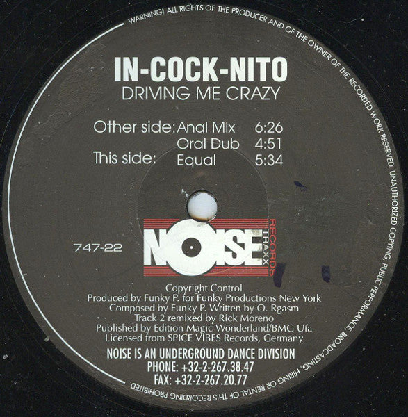 In-Cock-Nito : Driving Me Crazy (12")