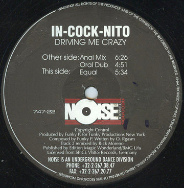 In-Cock-Nito : Driving Me Crazy (12")