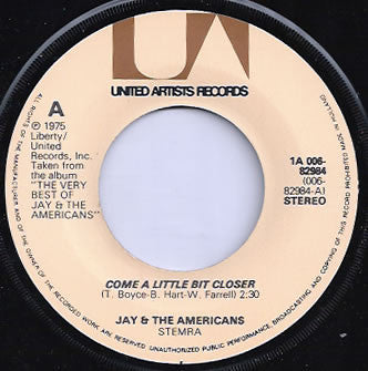 Jay & The Americans : Come A Little Bit Closer / Stand By Me (7", Single, RE)