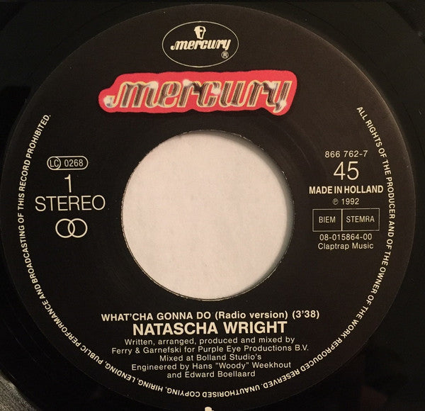 Natascha Wright : What'cha Gonna Do (7")