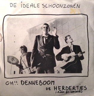 De Ideale Schoonzonen : Oh!! Denneboom / De Herdertjes (Lagen Bij Nachte) (7", Single)