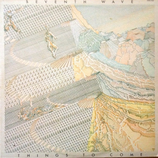 Seventh Wave : Things To Come (LP, Album)