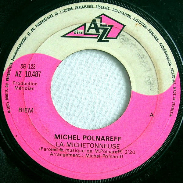 Michel Polnareff : La Michetonneuse / Dans La Maison Vide (7", Single)