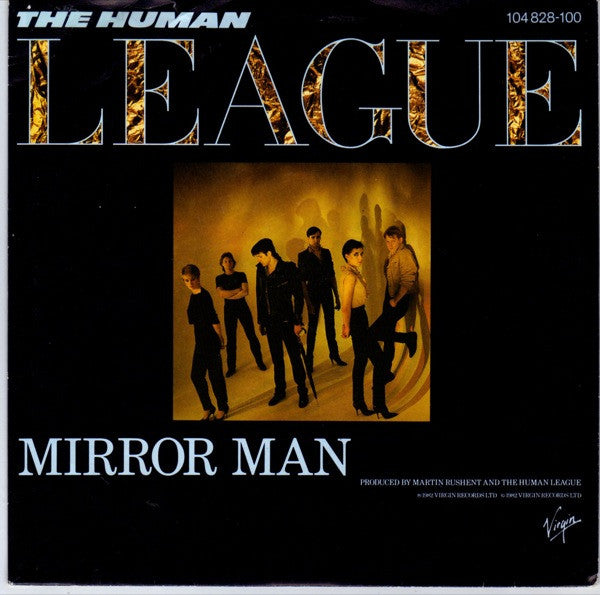 The Human League : Mirror Man (7", Single)