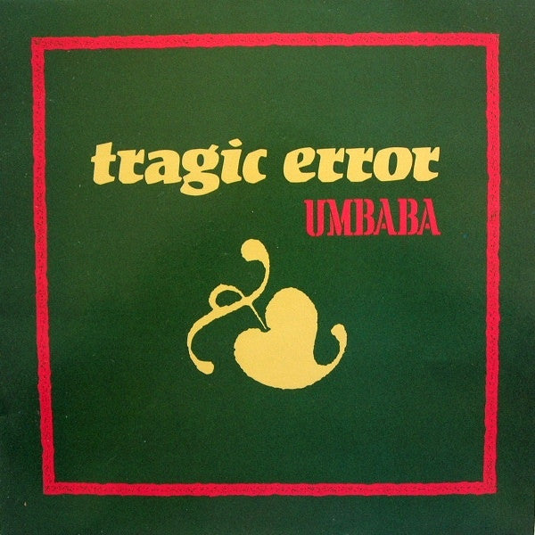 Tragic Error : Umbaba (12")