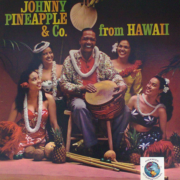 Johnny Pineapple & Co.* : Johnny Pineapple & Co. From Hawaii (LP, Album)