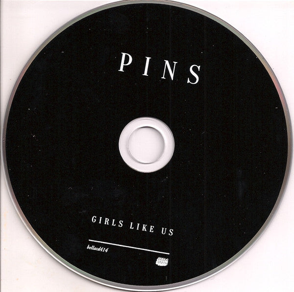 Pins : Girls Like Us (CD, Album)