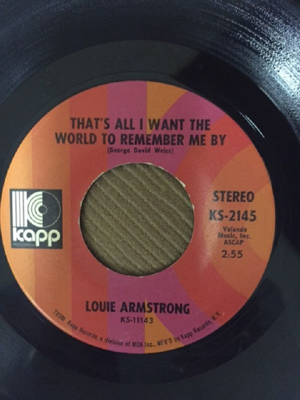 Louis Armstrong : Hello, Dolly! / That's All I Want The World To Remember Me By (7", Single)