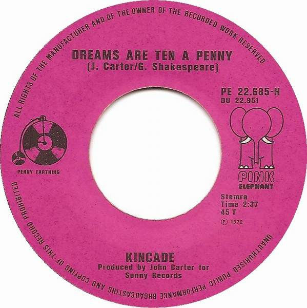 Kincade : Dreams Are Ten A Penny (Jenny Jenny) (7", Single)