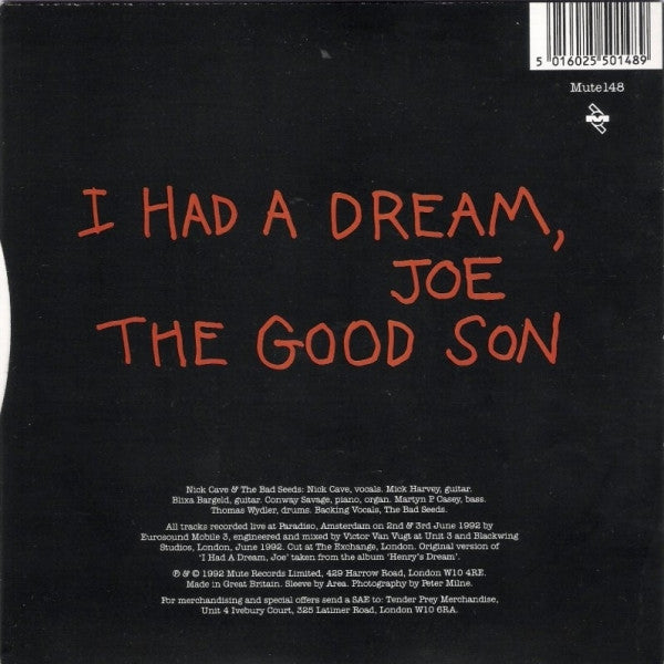 Nick Cave & The Bad Seeds : I Had A Dream, Joe (Live Version) (7", Ltd, Num)