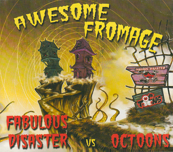 Fabulous Disaster / Oc Toons : Awesome Fromage (CD, Album, Enh)
