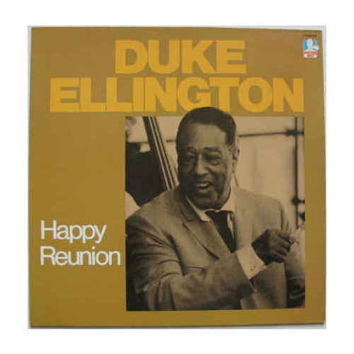 Duke Ellington : Happy Reunion (LP)
