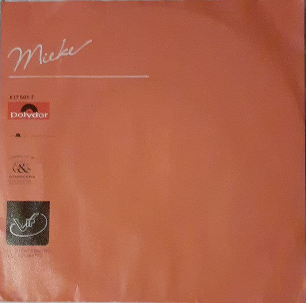 Mieke : Zonder Liefde, Zonder Toekomst, Zonder Hoop (7", Single)