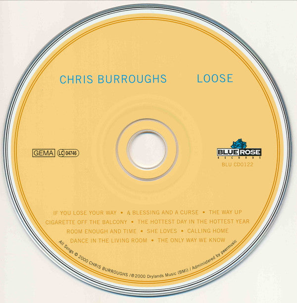 Chris Burroughs : Loose (CD, Album)