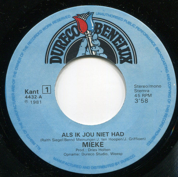 Mieke : Als Ik Jou Niet Had (7", Single)