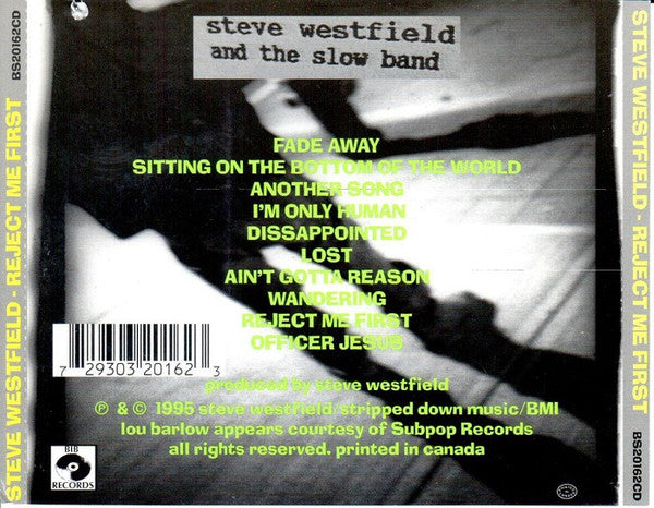 Steve Westfield & The Slow Band : Reject Me...First (CD, Album)