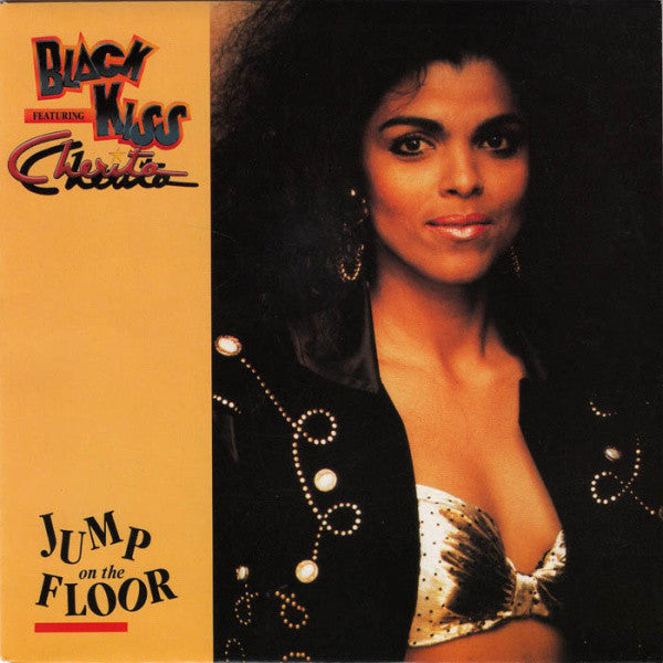 Black Kiss Featuring Cherita : Jump On The Floor (12")