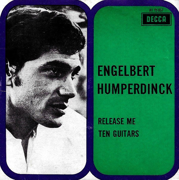 Engelbert Humperdinck : Release Me (7", Single, Mono)