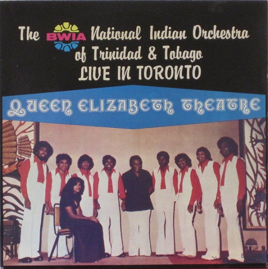 Bwia National Indian Orchestra : Live In Toronto (LP, Album)