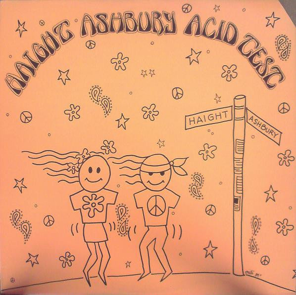 Haight Ashbury Acid Test : Haight Ashbury Acid Test (LP)