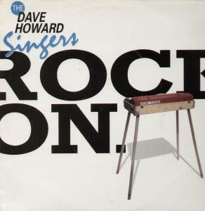 The Dave Howard Singers : Rock On (12")