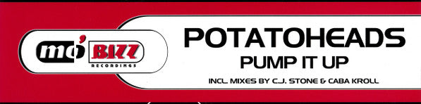 Potatoheads : Pump It Up (12")