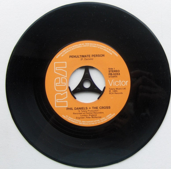 Phil Daniels + The Cross : Penultimate Person / Welcome To The Party (7", Single)