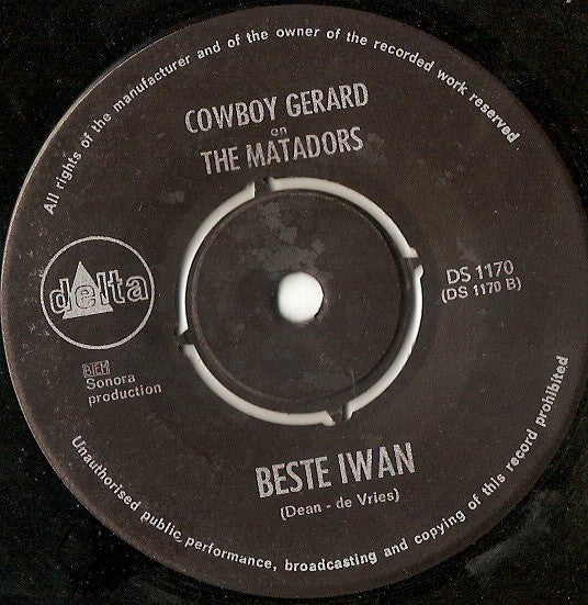 Cowboy Gerard en The Matadors (10) : Giddy Up Go (7", Single, Env)