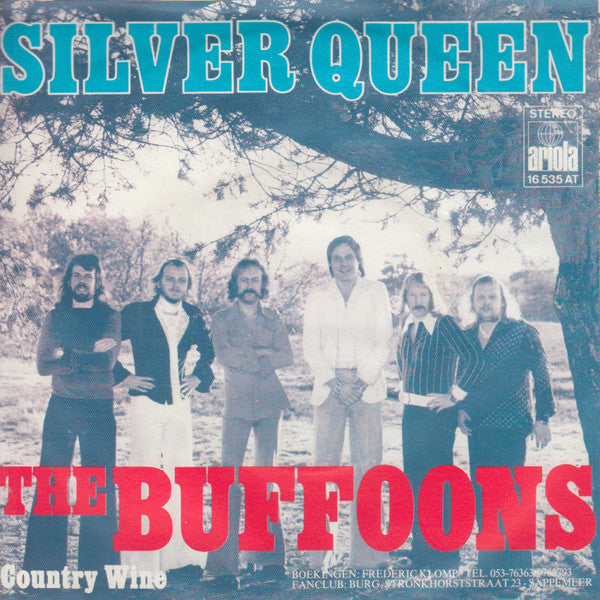 The Buffoons : Silver Queen (7", Single)