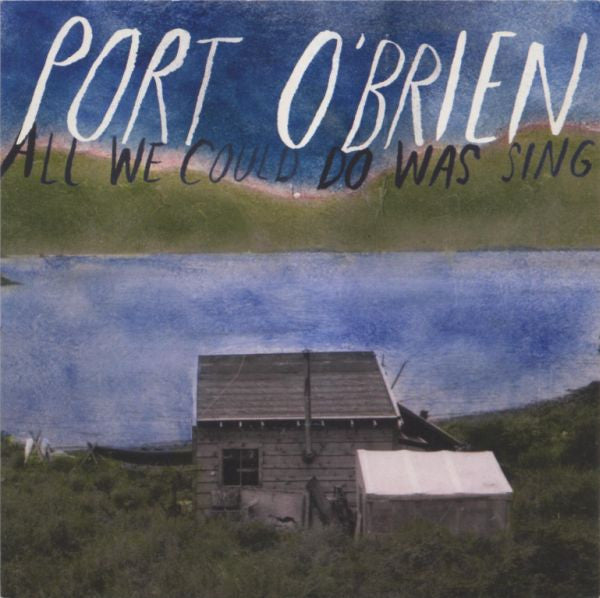 Port O'Brien : All We Could Do Was Sing (CD, Album, Promo)